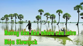 Hướng dẫn đàn nhiều intro điệu slowrock