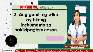 Filipino 11 - Kasaysayan ng Wikang Pambansa sa Panahon ng Rebolusyong Pilipino, Amerikano at Hapon