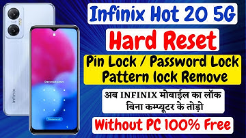 Infinix Hot 20 5g (X666) Hard Reset | Recovery Mode | Password Lock Pattern Lock Remove | Without PC
