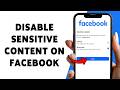 How To Disable Sensitive Content On Facebook | Turn Off Sensitive Content Filters 2026