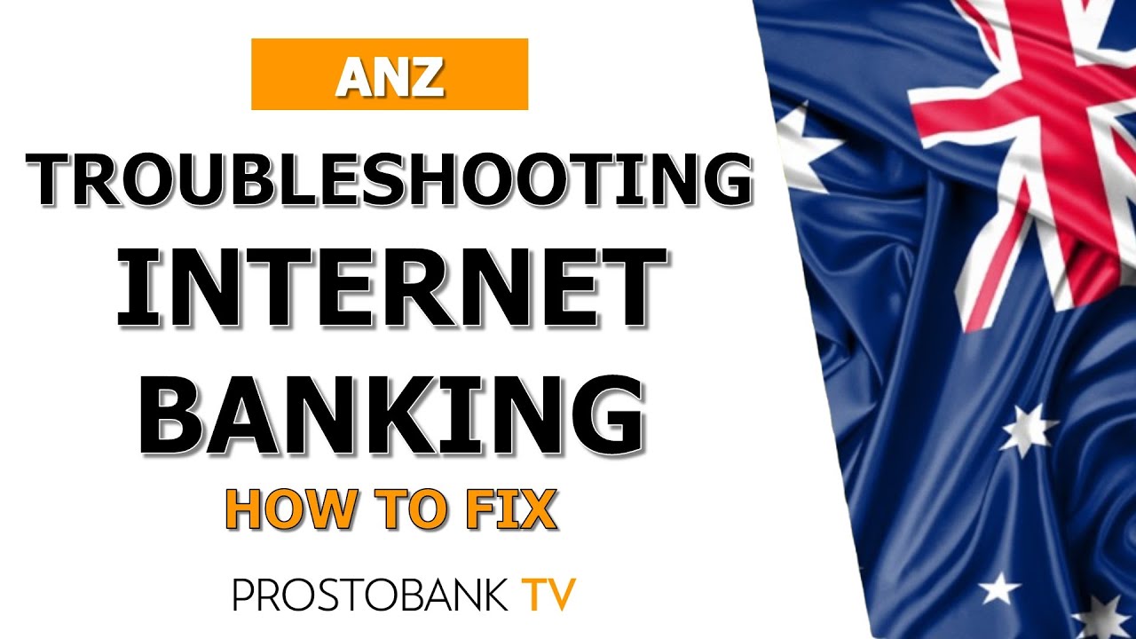 Troubleshooting ANZ Internet Banking: Fix Login Issues & Check Outages
