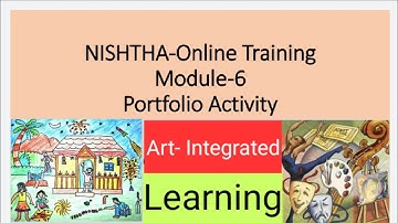 NISHTHA|MODULE-6||PORTFOLIO ACTIVITY