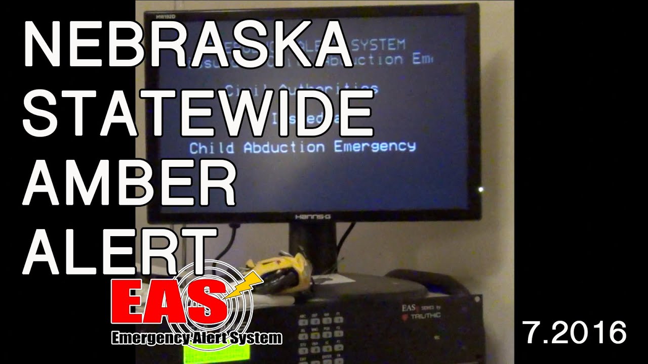 Emergency Alert System (EAS) Child Abduction Emergency (Amber Alert