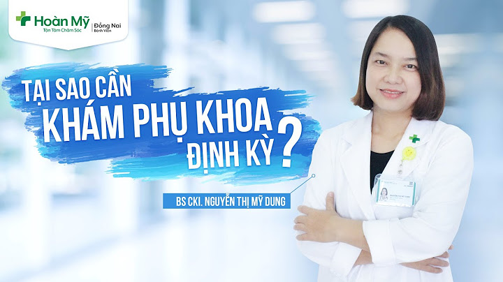 Khám phụ khoa tại sao có bác sĩ nam