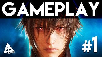 Final Fantasy 15 Gameplay Part 1 - Episode Duscae Demo