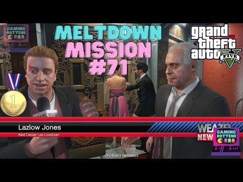 GTA 5 Mission 71 Meltdown 100 Gold Medal Walkthrough 