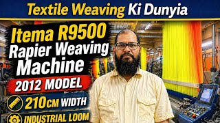 Itema R9500 Rapier Weaving Machine 2012 Model | 210cm Width | Industrial Loom