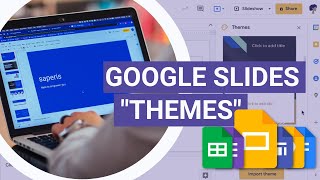 How to use Google Slides Themes by saperis 2,722 views 2 years ago 5 minutes, 16 seconds