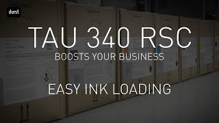 TAU 340 RSC - Easy Ink Loading