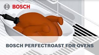 Bosch PerfectRoast - Excellent Roasting Results Every Time | Bosch Home New Zealand