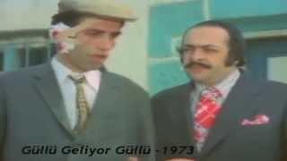 Kemal Sunal - İlk Ve Tek Dublajlı Hali Güllü Geliyor Güllü 1973