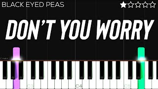 Black Eyed Peas, Shakira, David Guetta - DON’T YOU WORRY | EASY Piano Tutorial