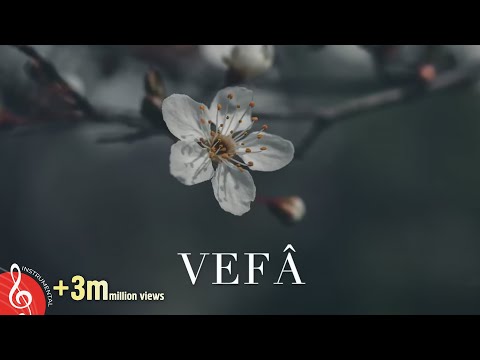 VEFÂ | Enstrümantal Duygusal Fon Müziği ♫ 2019