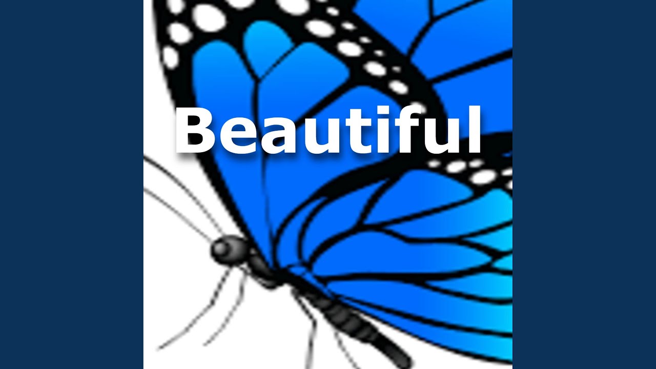 Beatiful