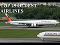 Top 29 Oldest Airlines that are still Operating by Foundation Date (REMAKE)