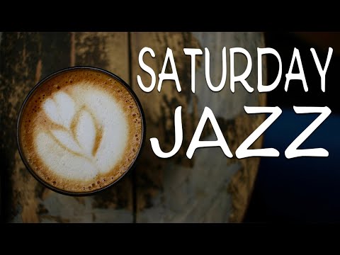 Saturday Coffee JAZZ - Relaxing Bossa Nova JAZZ Playlist For Morning,Work,Study