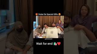 Dubai se special gift 🎁 #gift 🥳#abreshkhan #love #ayeshaprinces #rashida #zeeshan_ansari #shorts