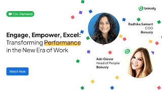 On-Demand: "Engage, Empower, Excel: Transforming Performance in the New Era of Work"