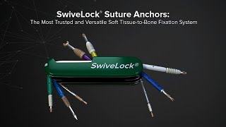 SwiveLock® Suture Anchors: The Most Trusted and Versatile Soft Tissue-to-Bone Fixation System screenshot 2