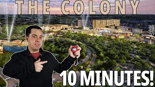 Living In The Colony, Texas Explained in 10 Minutes!