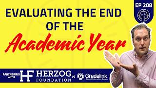 208 - Evaluating the End of the Academic Year #christianschool  #christianeducation #effective