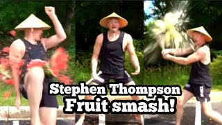 Stephen Thompson wonderboy smashes fruits