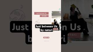 เขินนน I love this song sm!! 💕Just between us by natori #natori #なとり #恋する季節 #newalbum #theabyss ￼