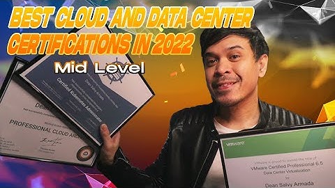 Best Cloud and Data Center Certifications 2022 - Mid Level