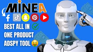 Minea adspy | The best All in one Adspy for product search in ecommerce
