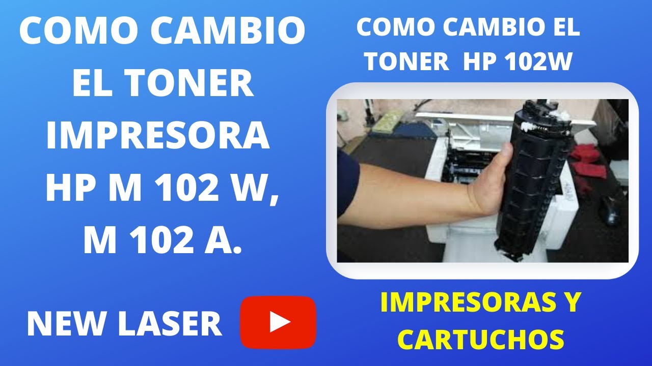 COMO CAMBIO EL TONER HP M 102W CF217A EN LA IMPRESORA FACIL Y RAPIDO,  CHANGE TONER PRINTER HP M 102W - YouTube