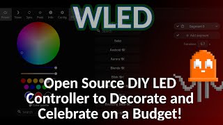 WLED - Open Source Pixel Controller on an ESP Home SBC. Light up your world with amazing decoration by Awesome Open Source 5,615 views 6 months ago 20 minutes