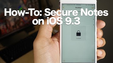How-To: Password-protect Notes on iOS 9.3