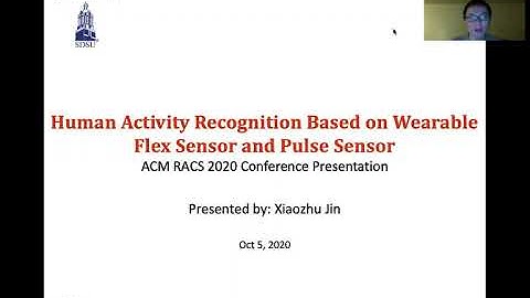 ACM RACS 2020 Human Activity Recognition Based on Wearable Flex Sensor and Pulse Sensor