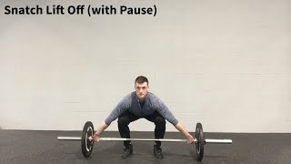 Snatch Lift Off (with Pause)