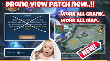 new update patch yi drone view smooth version all map mobile legend 100% work all grafik