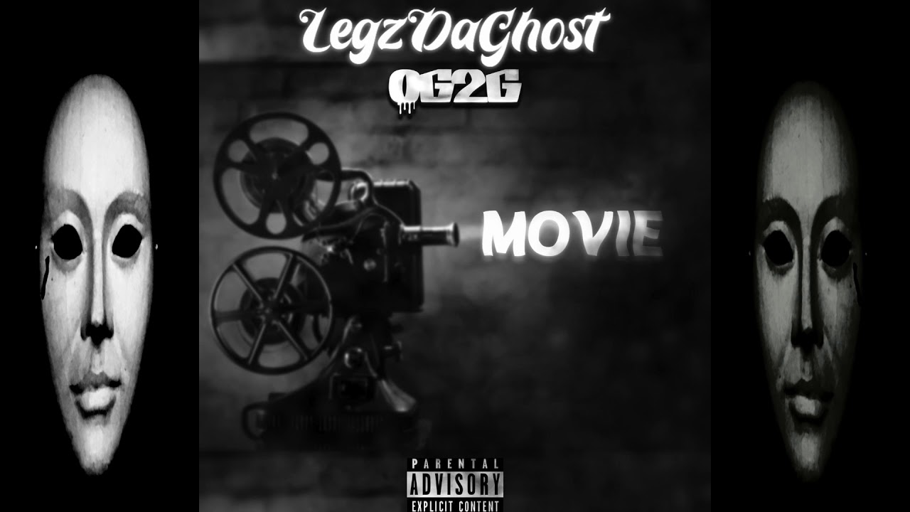 LegzDaGhost - [Movie] - @prod_Ka1 (Audio)