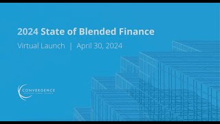 The State of Blended Finance 2024 Report Launch