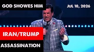 [iran Trump Assassination Plot: Prophecy]  Hank Kunneman Prophecy Urgent Prophetic Word 7/10/26