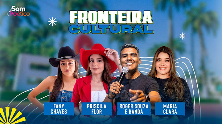 FRONTEIRA CULTURAL (Som Poético) | Evento Completo