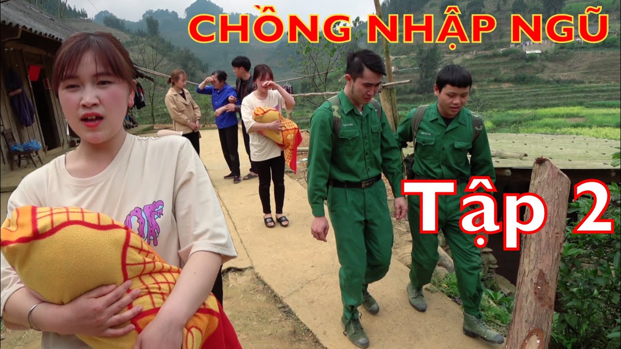 ⁣DTVN - TẬP 2. Chồng Nhập Ngũ Để Vợ Ở Nhà Với Em Trai  ( Phim Ngắn Vùng Cao Cảm Động Rơi Nước Mắt)