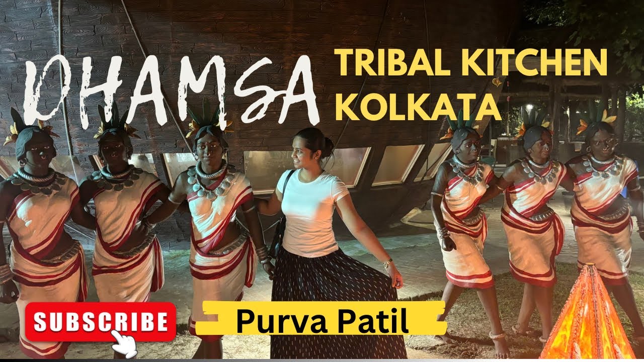 🥘Dhamsa Tribal Kitchen + Mishti Hub 🍧| Kolkata | Purva Patil | - YouTube