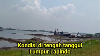 Kondisi di Dalam Tanggul Lumpur Lapindo.