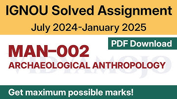 IGNOU MAN 002 Solved Assignment 2024-25 PDF Download | IGNOU MA Anthropology/MAAN First Year