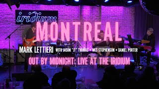 Video thumbnail of "Mark Lettieri Group - "Montreal" (Out by Midnight: Live at the Iridium)"