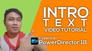 Intro Text Video Tutorial with PowerDirector18 | JB BUIZON