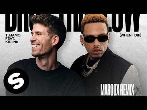 Tujamo - Drop That Low (When I Dip) [feat. Kid Ink] [Maroox Remix] (Official Audio)