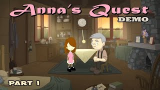 Anna's Quest | Demo - Part 1 | No Commentary