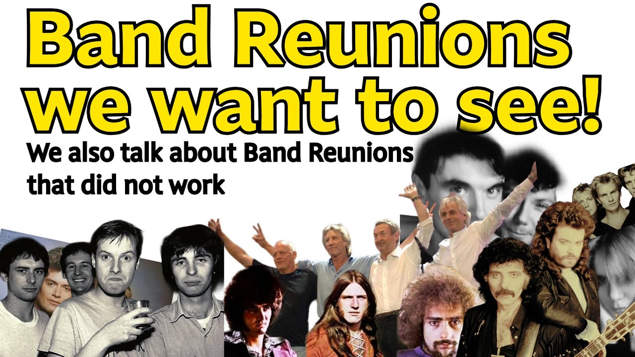 Воссоединения групп, которые мы хотим увидеть, например, Pink Floyd, Grand Funk и Talking Heads