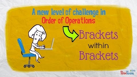 Order of Operations (3: Brackets within brackets)