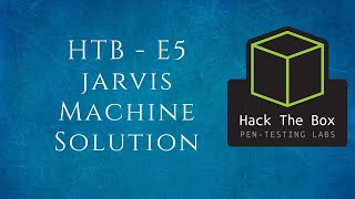 HTB-E5 Jarvis Machine Walk-through | Tamil